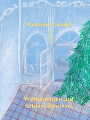 cover image of Weihnachten auf Schloss Fantasie